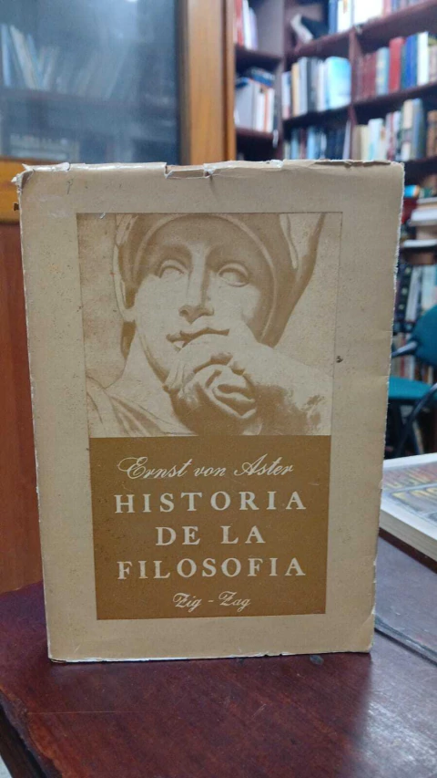 Historia De La Filosofía, Ernest Von Aster -precio del libro- Editorial Zig Zag
