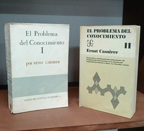 El Problema del Conocimiento I Y II Ernst Cassirer - precio -Editorial Fondo de Cultura Economica- ISBN: 9789681622657