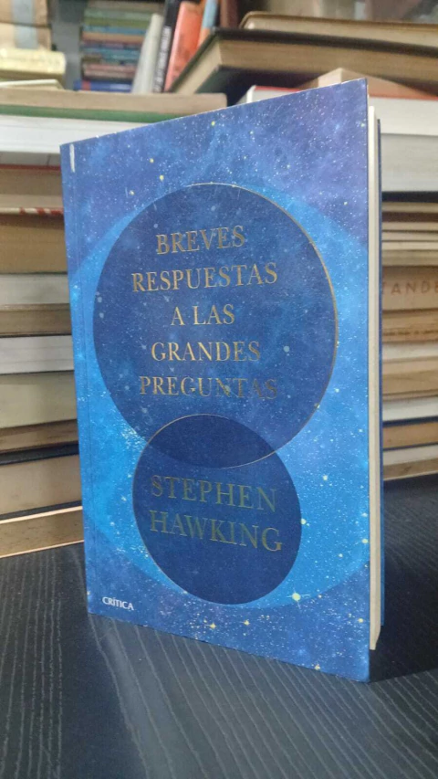 Breves Respuestas A Las Grandes Respuestas A las Grandes Preguntas Stephen Hawking -precio libro-Editorial Planeta Colombiana S.A ISBN9789569993060