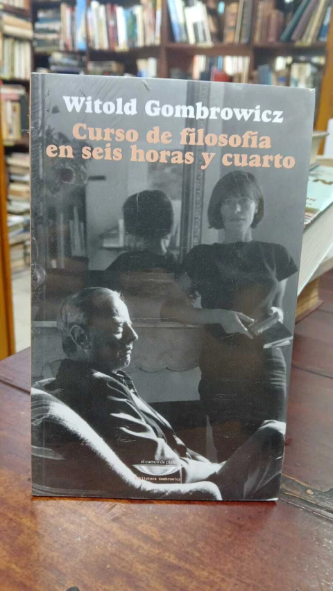 Curso De Filosofia En Seis Horas Y Cuarto. Wiltold Gombrowicz-precio libro- El Cuenco De Plata Biblioteca Gombrowicz- ISBN 9788483831502