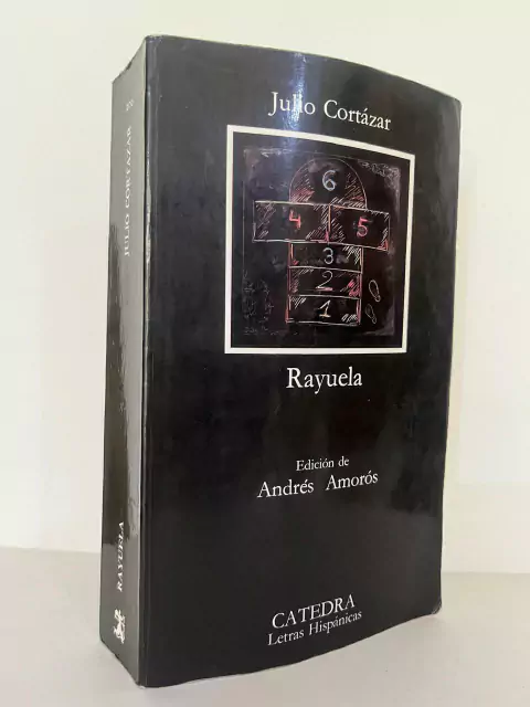Rayuela - Julio Cortazar - Precio Libro - Editorial Cátedra - ISBN 9788437624747
