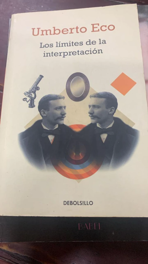 Los límites de la interpretación - Umberto Eco - Editorial Debolsillo - Precio Libro - ISBN: 9788490321225 - comprar online