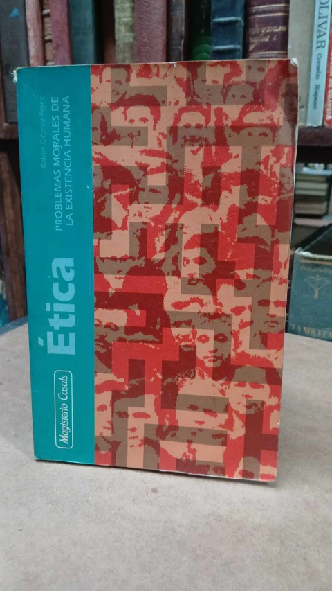 Problemas Morales De La Existencia Humana, Rafael Gómez Pérez- precio del libro- Editorial: Magisterio Casals ISBN 8426503128