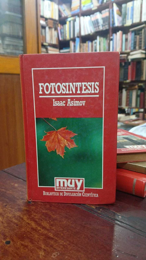 Fotosíntesis - Isaac Asimov -precio libro- Ediciones Orbis - ISBN 9788401803406