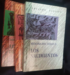 Memoria del fuego (Tomos I - II -III) Tomo I Los Nacimientos- Tomo II Las caras y las máscaras - Tomo III El siglo del Viento - Eduardo Galeano - ISBN 95860157777 - 9586015769 - comprar online