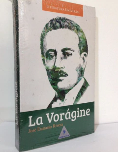La Vorágine - José Eustasio Rivera - Comcosur - ISBN 13: 9789585617841