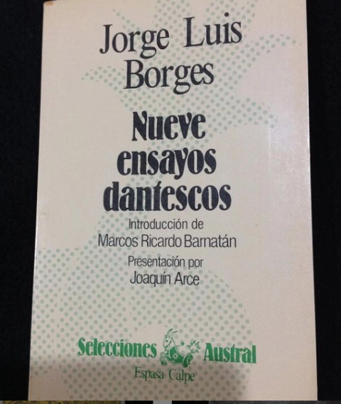 Nueve ensayos Dantescos - Jorge Luis Borges - Precio Libro - Austral Espasa Calpe - ISBN 8423921026