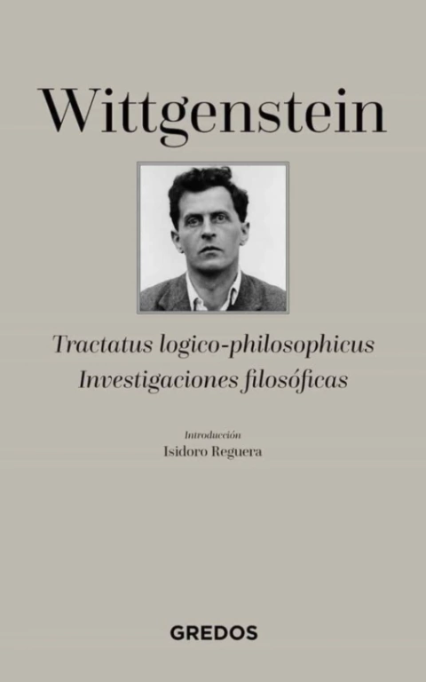 Tractatus logico-philosophicus - Investigaciones Filosóficas - Ludwig Wittgenstein - Precio libro - Editorial Gredos - 9788424937744