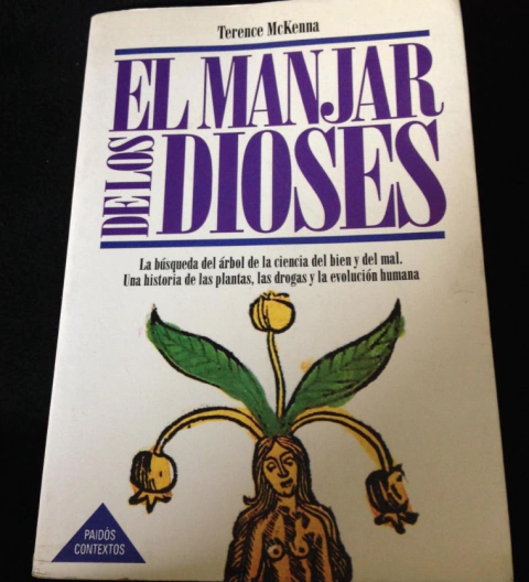 El manjar de los dioses - Terence Mc Kena - Precio Libro - Editorial Paidós - ISBN 847509967
