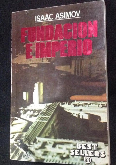Fundación e Imperio - Isaac Asimov - Precio Libro - Editorial Oveja Negra - ISBN 9788497595018