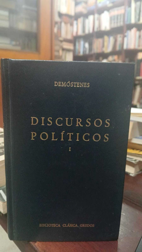 Discursos Políticos I, Demóstenes -precio libro- Biblioteca Clasica Gredos ISBN 8424900286 - comprar online