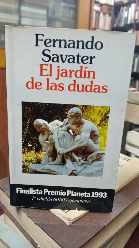 El Jardín De Las Dudas, Fernando Savater-precio libro- Editorial Planeta S.A ISBN 8408010484