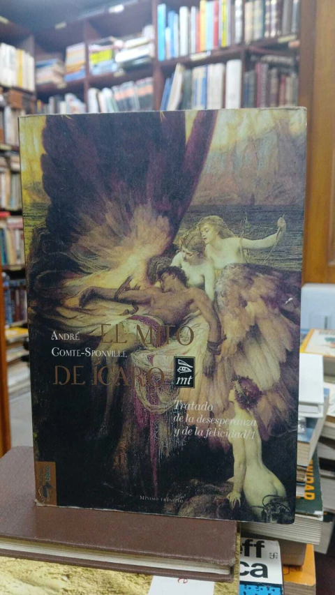 El Mito De Icaro André Gomte- Sponville A. Machado Libros-precio libro- ISBN 9788477747512