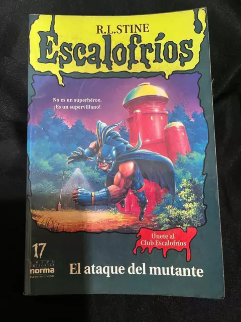 Escalofríos - El ataque del mutante - R.L. Stine - Precio Libro Editorial Norma - 9580434468