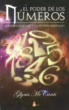 El poder de los números - Glynis Mc Cants - Precio libro Editorial Sirio ISBN 9788478085200