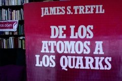 De los átomos a los quarks - James S Trefil, Precio libro Editorial Salvat isbn 8434583658