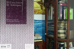 El Cancionero de Antioquia - Selección y notas de Antonio José Restrepo- Editorial el perro y la rana - ISBN 10: 9803763199 - ISBN 13: 9789803763190