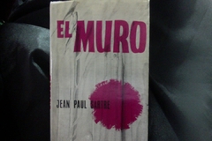 El Muro - Jean Paul Sartre - Editorial Epoca, S.A. - Precio - Libro - ISBN: 9789500306478 - comprar online