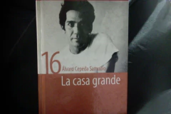 La Casa Grande - Álvaro Cepeda Samudio - Biblioteca El Tiempo - Precio- Libro - ISBN: 9789583060854 - comprar online