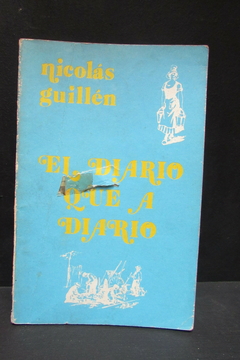 El diario que a diario - Nicolás Guillén - Precio libro editorial Letras Cubanas