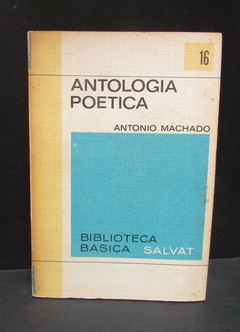 Antología Poética - Antonio Machado - Precio libro editorial Salvat