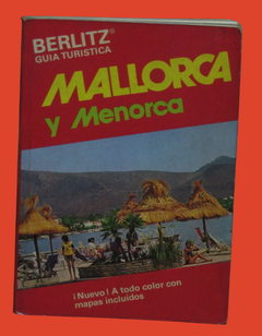 MALLORCA y Menorca - Ken Welsh y otros - Precio libro editorial Berlitz - ISBN: 84-7333-164-8 - comprar online