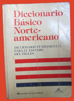 Diccionario Básico Norte-americano - Richard A. Spears - Precio libro - National Textbook Company - Editorial Voluntad - ISBN 9580203164 - comprar online