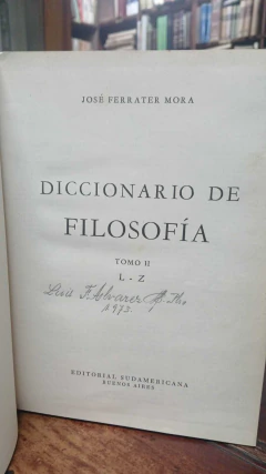 Diccionario De Filosofía Dos Tomos José Ferrater Mora -precio libro- Editorial Sudamericana Buenos aires en internet