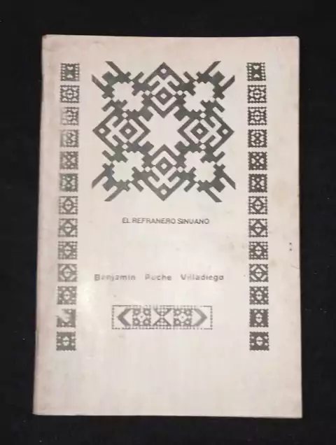 El Refranero Sinuano - Benjamín Puche Villadiego - Precio Libro - Editorial Coral