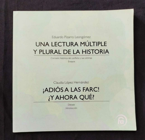 Una Lectura Múltiple Y Plural De La Historia - Eduardo Pizarro Leongómez - Precio Libro - Editorial Debate