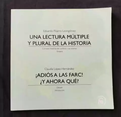 Una Lectura Múltiple Y Plural De La Historia - Eduardo Pizarro Leongómez - Precio Libro - Editorial Debate