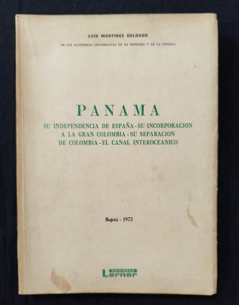 Panamá - Luis Martínez Delgado - Precio Libro - Ediciones Lerner