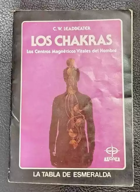 Los Chakras - C. W. Leadbeater - Precio Libro - Editorial EDAF - ISBN: 8476401329