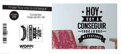 Hoy voy a conseguir - 30x40cm //vd2258 - comprar online
