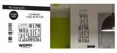 No hay pan - 50x60cm //vd3418 - comprar online