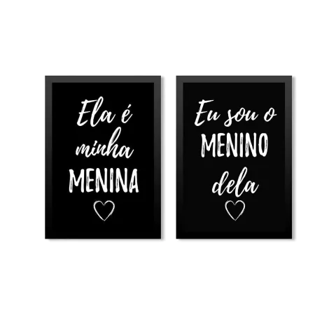 Conjunto Kit 2 Quadros Ela é Minha Menina Eu Sou o Menino Dela M2