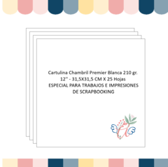 Cartulina Chambril Premier Blanca 210 gr. 12'' - 31,5X31,5 CM X 25 Hojas SCRAP