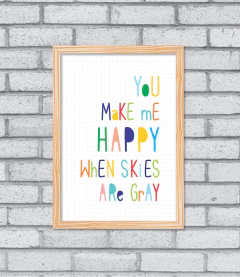 Quadro You Make Me Happy - comprar online