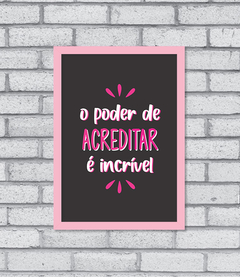 Quadro Acredite - loja online