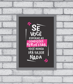 Quadro Não Espere na internet