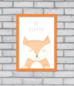 Quadro Be Clever - Pendurama Quadros e Artigos de Decoração