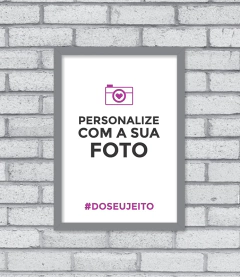Quadro Sua Foto