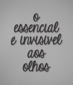 Frase 'O essencial é invisível aos olhos' (recorte)