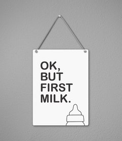 Plaquinha First Milk