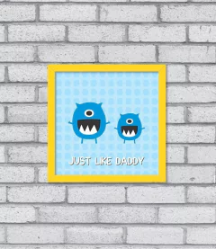 Quadro Just Like Daddy - comprar online