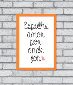 Quadro Espalhe Amor - comprar online