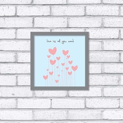 Quadro Love is All - Pendurama Quadros e Artigos de Decoração