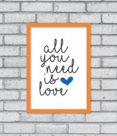 Quadro All U Need na internet