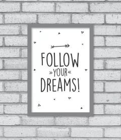 Quadro Follow Your Dreams - comprar online