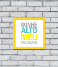 Quadro Sonhe Alto (menino)